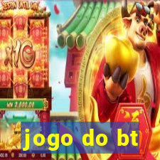 jogo do bt